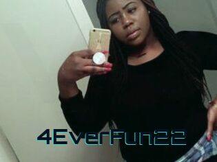 4EverFun22