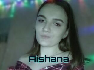 Aishana