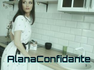 AlanaConfidante