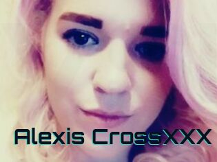 Alexis_CrossXXX