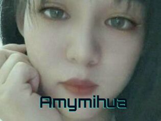 Amymihua