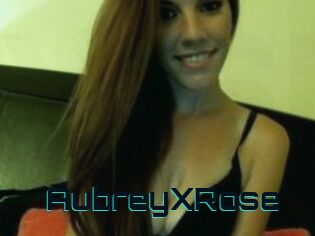 AubreyXRose