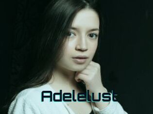 Adelelust