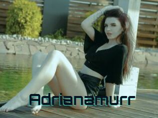 Adrianamurr