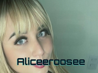 Aliceeroosee