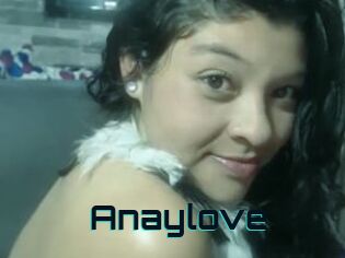 Anaylove