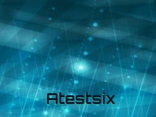 Atestsix