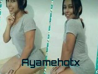Ayamehotx