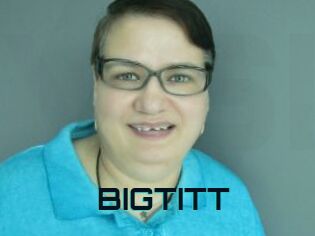 BIGTITT