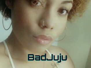 BadJuju