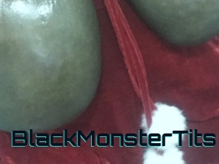 BlackMonsterTits