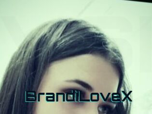 BrandiLoveX