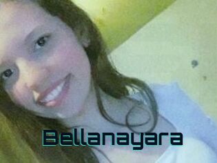 Bellanayara