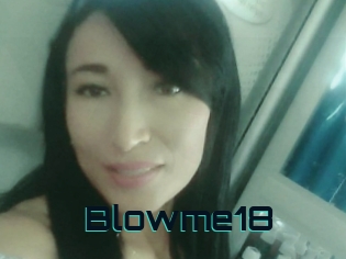 Blowme18