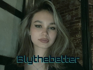 Blythebetter