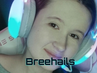 Breehails