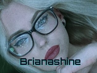 Brianashine