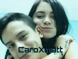 CaroXmatt