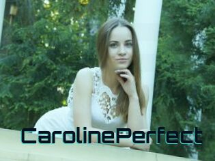 Caroline_Perfect