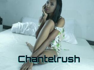 Chantelrush