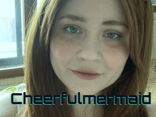 Cheerfulmermaid