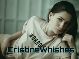 Cristinewhishes