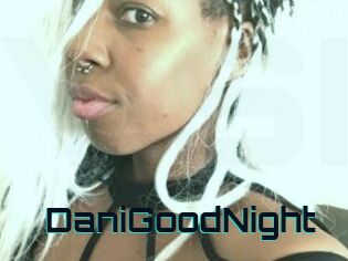 DaniGoodNight