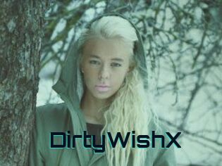 DirtyWishX