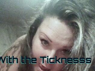 Down_With_the_Ticknesss