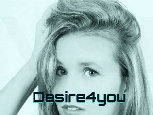 Desire4you