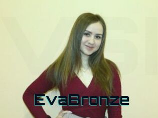 EvaBronze