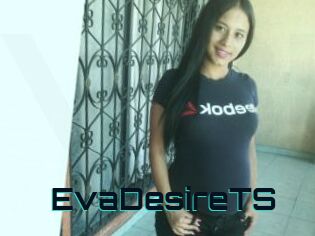 EvaDesireTS