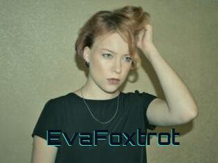 EvaFoxtrot