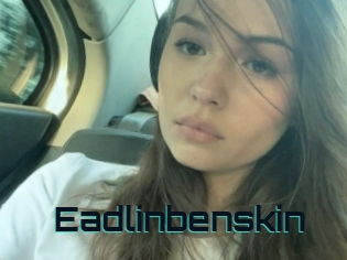 Eadlinbenskin