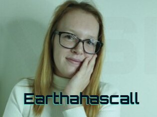 Earthahascall