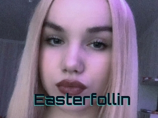 Easterfollin