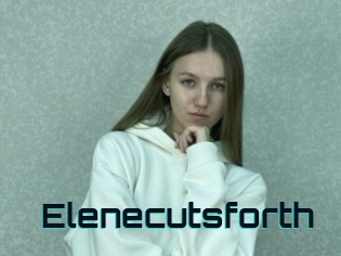 Elenecutsforth