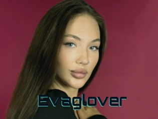 Evaglover