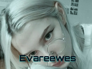 Evareewes