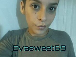 Evasweet69