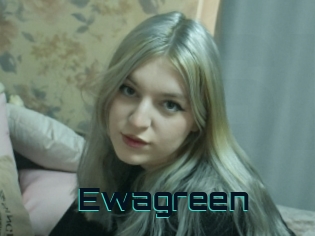 Ewagreen