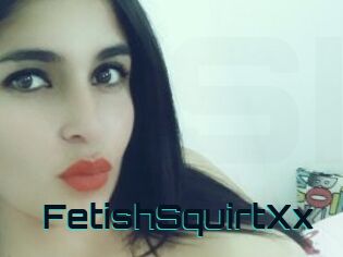 FetishSquirtXx