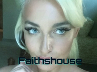 Faithshouse