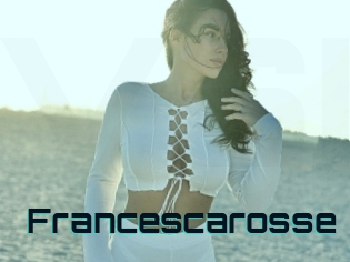 Francescarosse