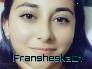 Fransheska21