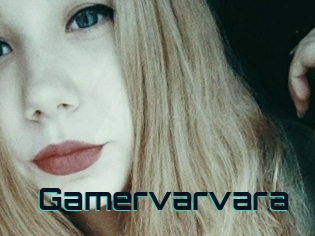 Gamervarvara