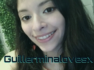 Guillerminalovesx