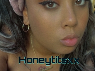 Honeytitsxx