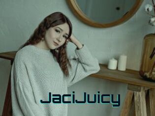 JaciJuicy