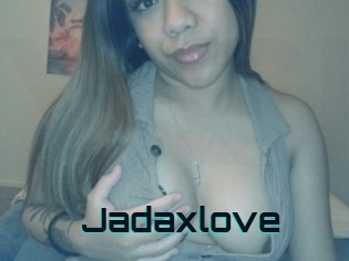 Jadaxlove